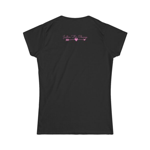 Say Her Name - Justice For Change Women's Softstyle Tee - Image 2
